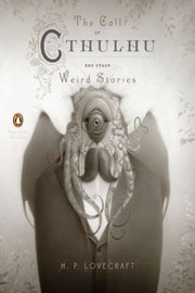 Cover of: The Call Of Cthulhu And Other Weird Stories