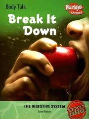 Cover of: Break It Down
            
                Body Talk Raintree Paperback