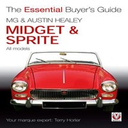 Cover of: Mg Midget Ah Sprite The Essential Buyers Guide