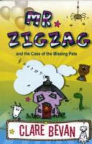 Cover of: Mister Zigzag And The Case Of The Missing Pets A Crookedlane Mystery