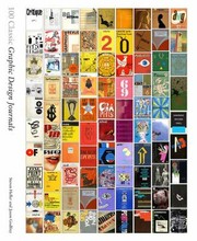 Cover of: 100 Classic Graphic Design Journals