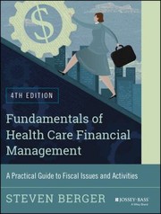 Cover of: Fundamentals of Health Care Financial Management
            
                JosseyBass Public Health