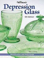 Cover of: Warmans Depression Glass
            
                Warmans Depression Glass A Value  Identification Guide