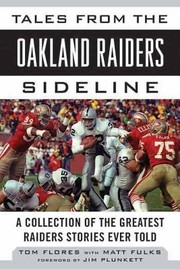 Cover of: Tales from the Oakland Raiders Sideline