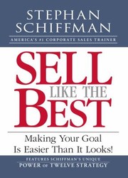 Cover of: Sell Like The Best Meeting Your Quota Is Easier Than It Looks
