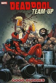 Cover of: Good Buddies
            
                Deadpool TeamUp