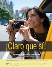 Cover of: Claro Que Si Enhanced Student Text