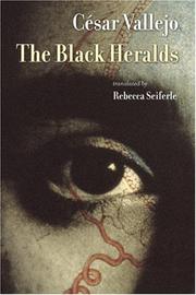 Cover of: The black heralds by César Vallejo