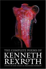 Cover of: The Complete Poems Of Kenneth Rexroth by 