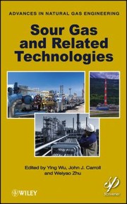 Cover of: Sour Gas And Related Technologies