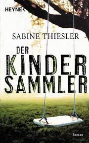 Cover of: Der Kindersammler by 