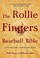 Cover of: The Rollie Fingers Baseball Bible