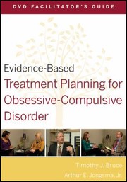 Cover of: EvidenceBased Treatment Planning for ObsessiveCompulsive Disorder DVD Facilitators Guide
            
                EvidenceBased Psychotherapy Treatment Planning Video
