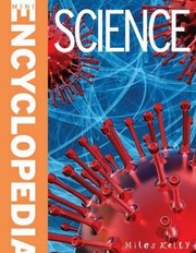 SCIENCE
            
                Mini Encyclopedia by John Farndon
