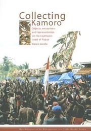 Collecting Kamoro by Karen Jacobs