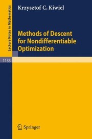 Cover of: Methods of Descent for Nondifferentiable Optimization
            
                Lecture Notes in Mathematics by 