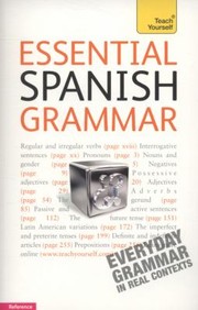 Cover of: Teach Yourself Essential Spanish Grammar