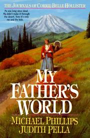 Cover of: My father's world by Michael R. Phillips