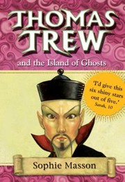 Cover of: Thomas Trew and the Island of Ghosts
            
                Thomas Trew