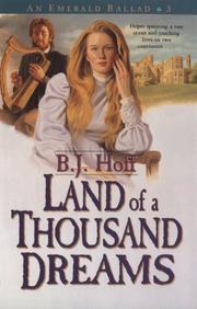 Cover of: Land of a thousand dreams by B.J. Hoff