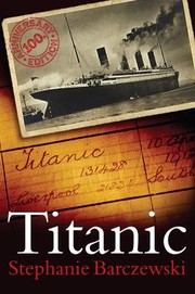 Cover of: Titanic A Night Remembered