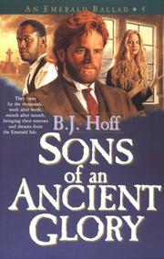 Cover of: Sons of an ancient glory | B.J. Hoff