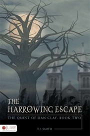 The Harrowing Escape
            
                Quest of Dan Clay cover