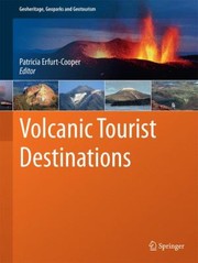 Cover of: Volcanic Tourist Destinations by 