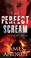 Cover of: The Perfect Scream