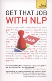 Cover of: Get That Job With Nlp From Application And Cover Letter To Interview And Negotiation