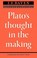 Cover of: Platos Thought In The Making A Study Of The Development Of His Metaphysics