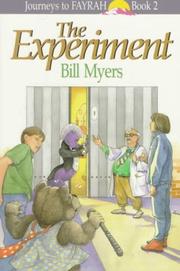 Cover of: The experiment by Bill Myers