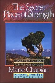 Cover of: The secret place of strength by Marie Chapian