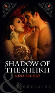 Cover of: Shadow of the Sheikh Nina Bruhns by 