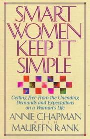 Cover of: Smart women keep it simple by Annie Chapman