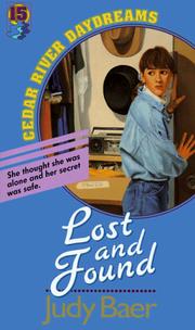 Cover of: Lost and found by Judy Baer