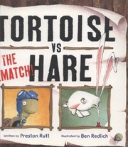 Cover of: Tortoise Vs Hare  The Rematch Written by Preston Rutt by 
