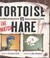 Cover of: Tortoise Vs Hare  The Rematch Written by Preston Rutt