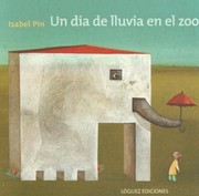 Cover of: Un Da De Lluvia En El Zoo