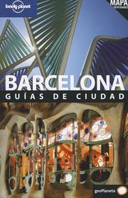 Cover of: Barcelona Guias de Ciudad With Map