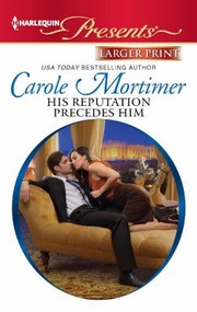 Cover of: His Reputation Precedes Him by 