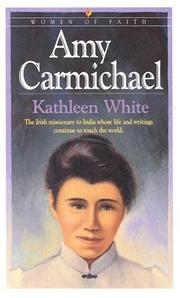 Cover of: Amy Carmichael | Kathleen White