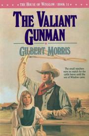 Cover of: The Valiant Gunman: The House of Winslow #14