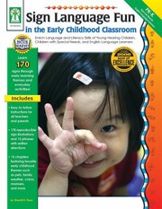 Cover of: Sign Language Fun in the Early Childhood Classroom