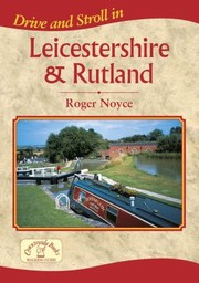 Cover of: Drive And Stroll In Leicestershire Rutland