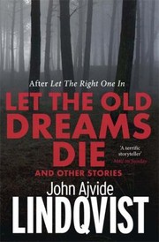 Cover of: Let the Old Dreams Die