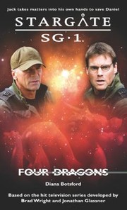 Cover of: Four Dragons
            
                Stargate Sg1