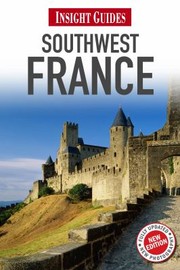 Cover of: Insig Southwest France
            
                Insight Guide Southwest France