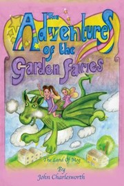 Cover of: The Adventures Of The Garden Fairies The Land Of Mog