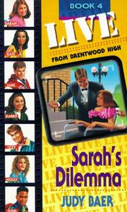 Cover of: Sarah's dilemma by Judy Baer